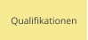 Qualifikationen